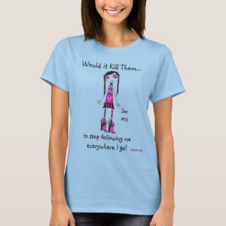 T-shirt WIKT Ser#13 Arrêtez De Me Suivre !