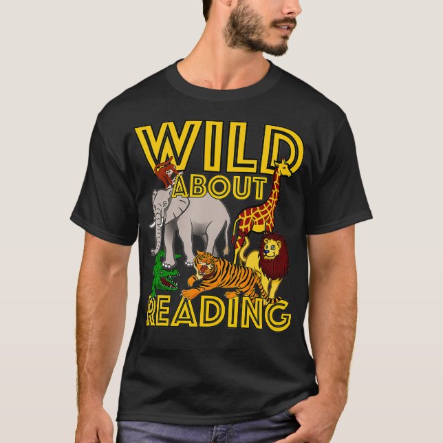 T-shirt Wild À Propos De La Lecture Retour À L'École Livre (Devant)