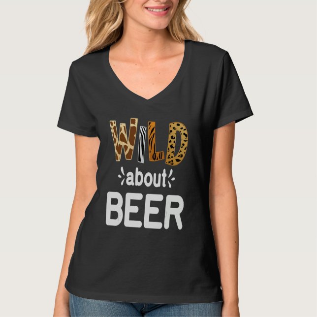 T-shirt Wild About Beer  Beer Drinking   (Devant)