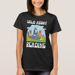 T-shirt Wild About Reading Animaux Reading Books & Animal
