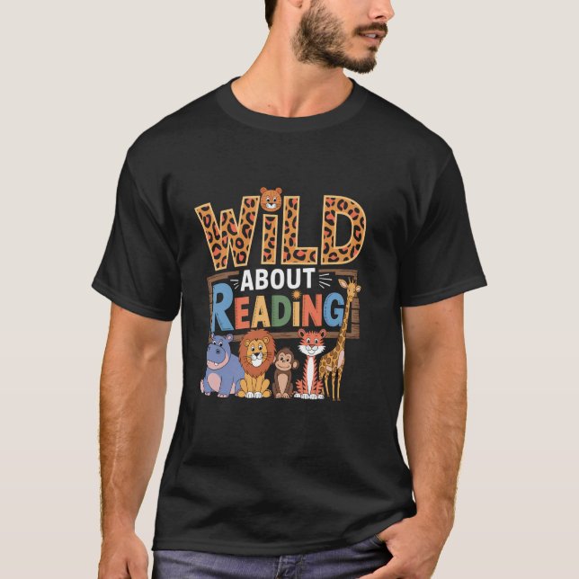 T-shirt Wild About Reading Books Reader Lover Bookworm Lib (Devant)