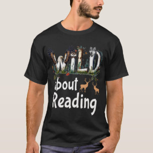 T-shirt Wild About Reading Zoo Animaux Livres Lecteur Louv