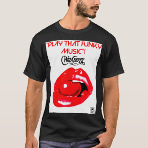 T-SHIRT WILD CHERRY PLAY THAT FUNKY MUSIC 1