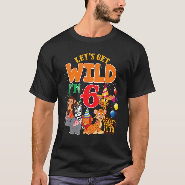 T-shirt Wild I'm 6 Zoo Safari Animal Birthday Kid (Devant)