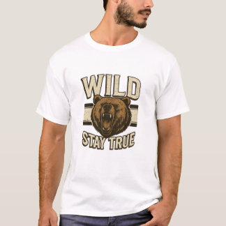 T-shirt " Wild Stay True"