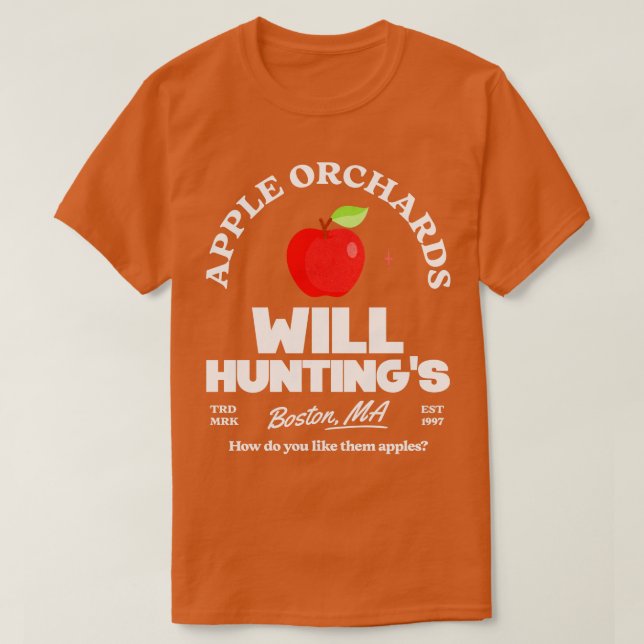 T-shirt Will Huntings Apple Orchards Est 1997 (Design devant)