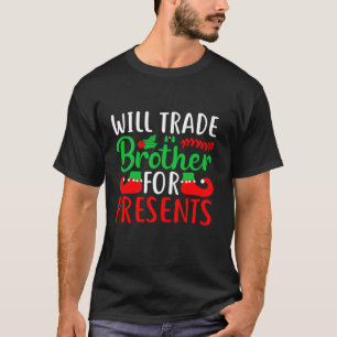 T-shirt Will Trade Brother Pour Les Présentations