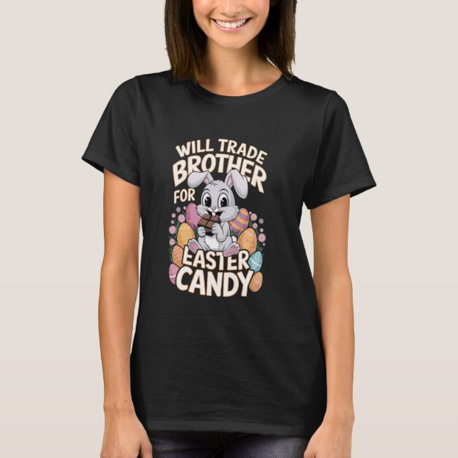 T-shirt Will Trade Brother pour Pâques bonbons jumelés gar (Devant)