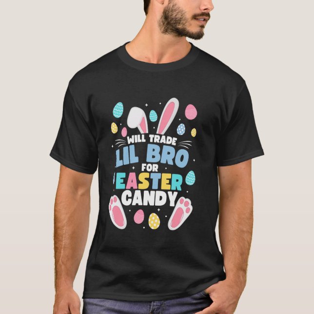 T-shirt Will Trade Lil Brother Pour Pâques Candy Funny Lil (Devant)