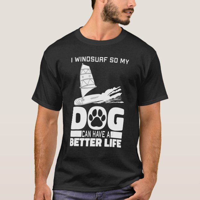 T-shirt Windsurfer Dog - Sailboarding Boardsailing Windsur (Devant)