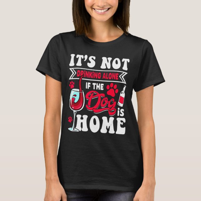 T-shirt Wine Dog   Drinking Alcohol Graphic Dog Puppy (Devant)