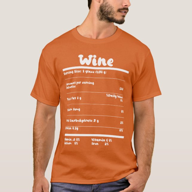 T-shirt Wine Nutrition Facts Food Calories Holiday girl (Devant)