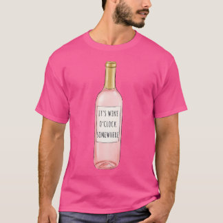 T-shirt Wine O'Clock Quelque Part