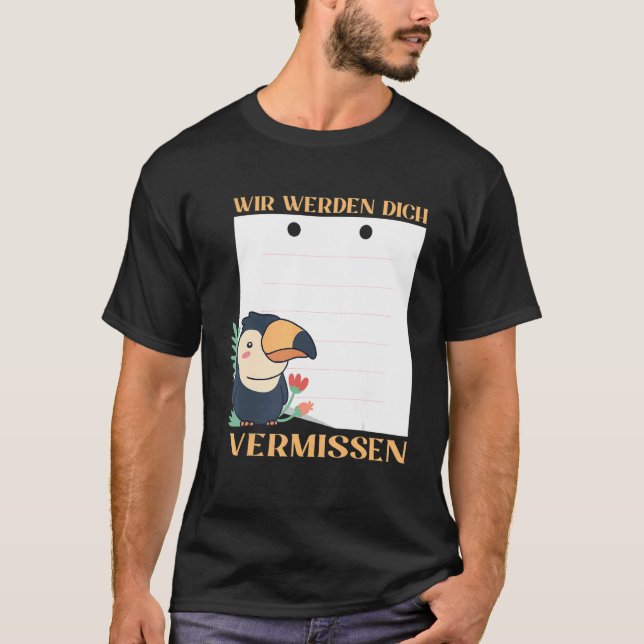 T-shirt Wir Werden Dich Vermissen Friends Farewell with Si (Devant)