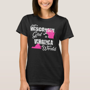 T-shirt Wisconsin Juste une fille du Wisconsin en Virginie