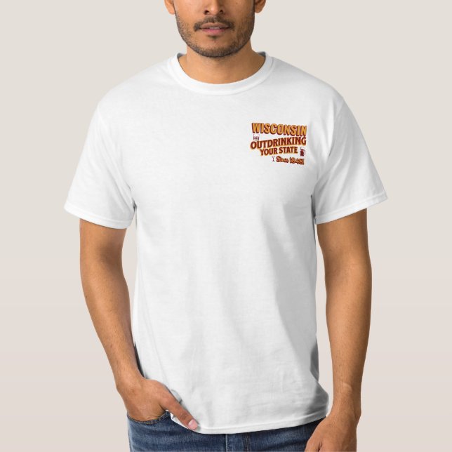 T-shirt Wisconsin Sortir Votre État Depuis 1848 (Devant)