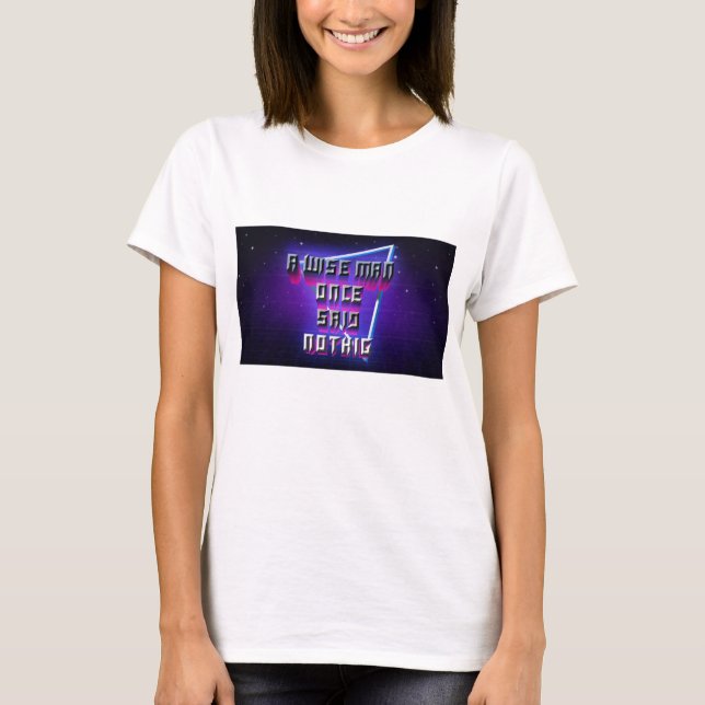 T-SHIRT WISE MAN NE DIT RIEN (Devant)
