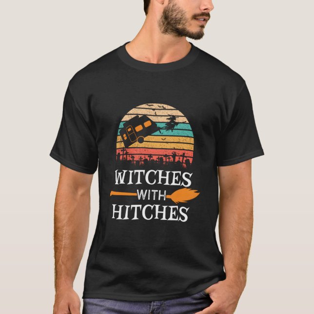 T-shirt Witches With Hitches Halloween Camg Camper (Devant)