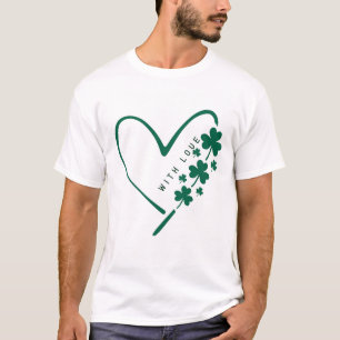T-shirt With Love & Luck - Saint Patrick’s Day Special
