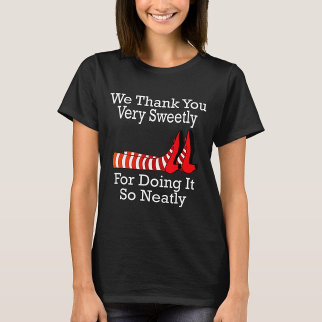 T-shirt Wizard Of Oz - We Thank You Very Sweetly  (Devant)