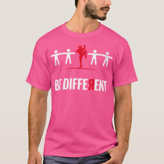 T-shirt Wo Be Different Muay Thai
