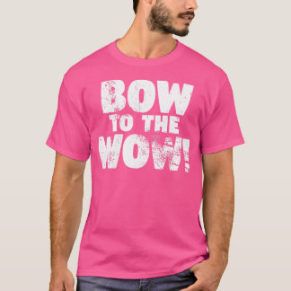 T-shirt Wo Bow Aux Amateurs De Chien Wouah Pour Canine Et