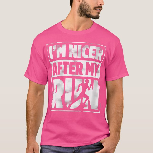 T-shirt Wo Im Nicer Après Ma Course Marathon Runner (Devant)