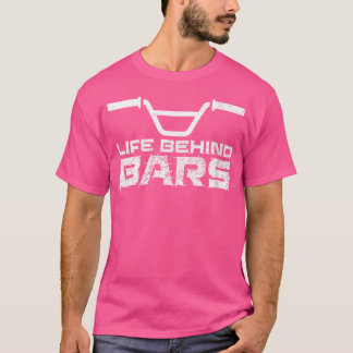 T-shirt Wo Life Behind Bars Bmx