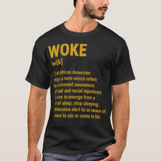 T-shirt Woke Signification 4