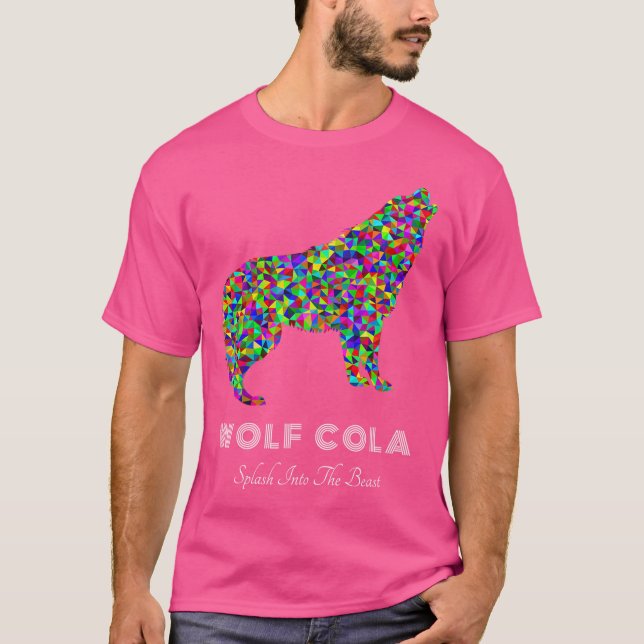 T-shirt Wolf Cola Colorful Slogan (Devant)