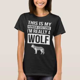 T-shirt Wolf Halloween Ceci est mon costume humain Je suis