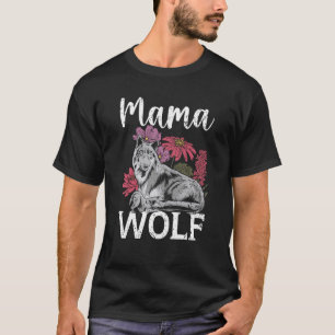 T-shirt Wolf Pack Werewolf Wolfgang Animaux sauvages Mama