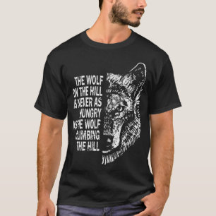T-shirt Wolf Quote Motivation Strength for Lone Wolves P
