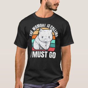 T-shirt Wombat Appelle Je Dois Aller Citer Une Femme