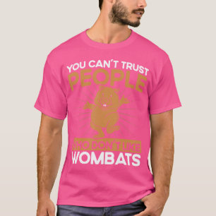 T-shirt Wombat Personnes Qui N'Aiment Pas Wombats Wombat L
