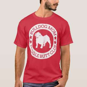 T-shirt Women English Bulldog Mom Wiggle Butt Club For W
