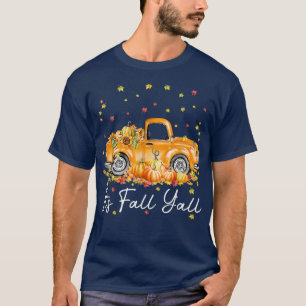 T-shirt Women It's Affaire Y'all Pumkin Truck Autumn Tree 