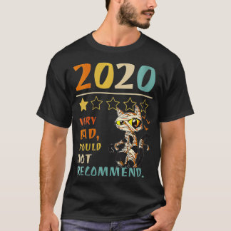 T-shirt Womens 2020 Très Mauvais Ne Recommanderait Pas 1 é