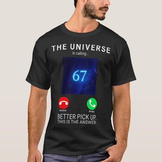 T-shirt Womens 67 Meme The Universe Is Calling V-neck  (Devant)