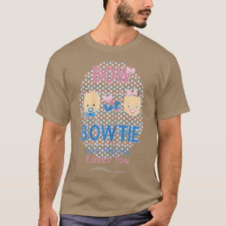 T-shirt Womens Bow Or Bow Tie Your Mommy Loves You Gender