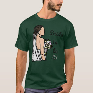 T-shirt Womens Bride to be 