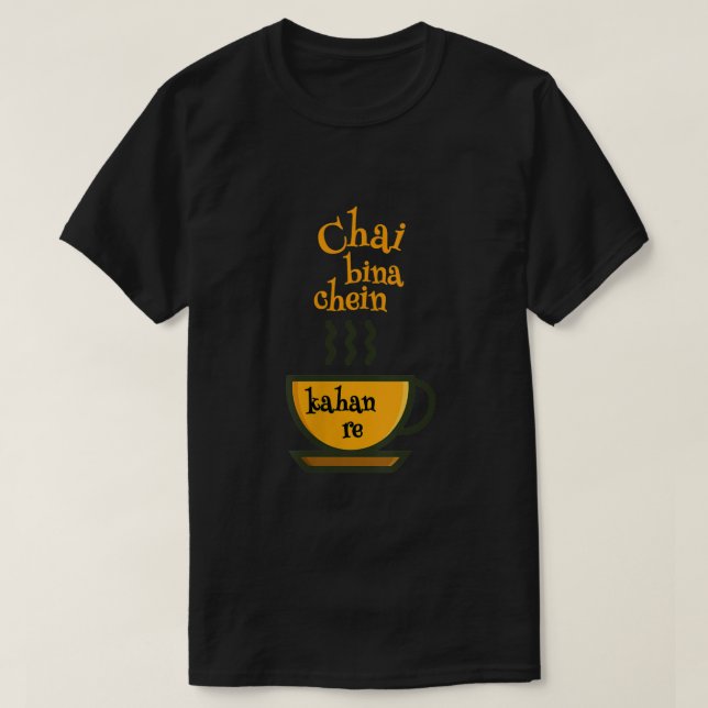 T-shirt Womens Chai Chaîne Bina Kaha Re Funky Thé Lover De (Design devant)