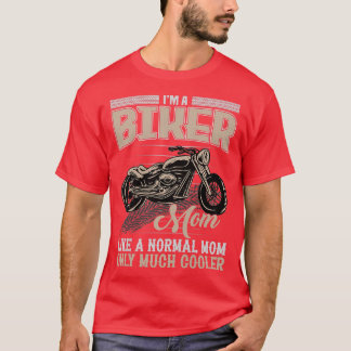 T-shirt Womens Cool Biker Mom Funny Biker Mother Motorcycl