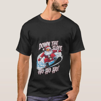 T-shirt Womens Down Slope Ho Ho Ho Santa Snowboarder Chris