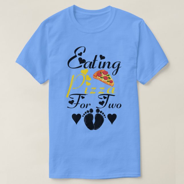 T-shirt Womens Eating Pizza For Two Funny Pregnancy Announ (Design devant)