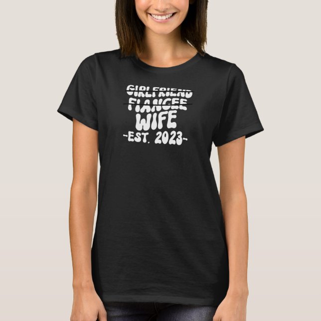 T-shirt Womens Girlfriend Fiancee Wife Married 2023 Marria (Devant)