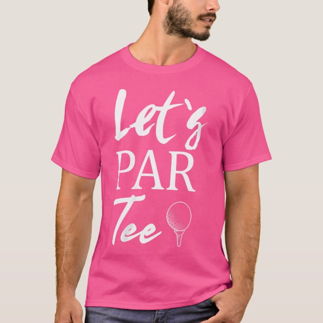 T-shirt Womens Golf Ball And Tee Golfing Let'S Par Tee (Devant)