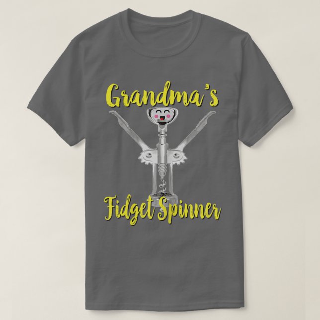 T-shirt Womens Grandma's Fidget Spinner Wine Corkscrew Fun (Design devant)