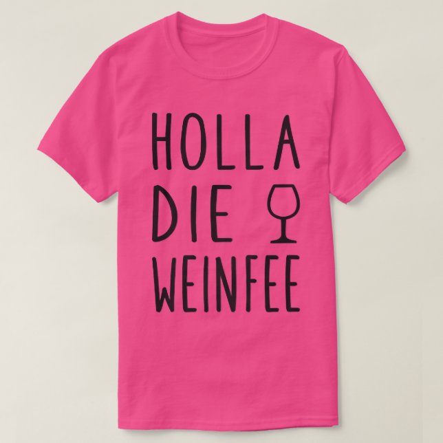 T-shirt Womens Holla le vin Fairy Funny Vin Vino Cadeau (Design devant)