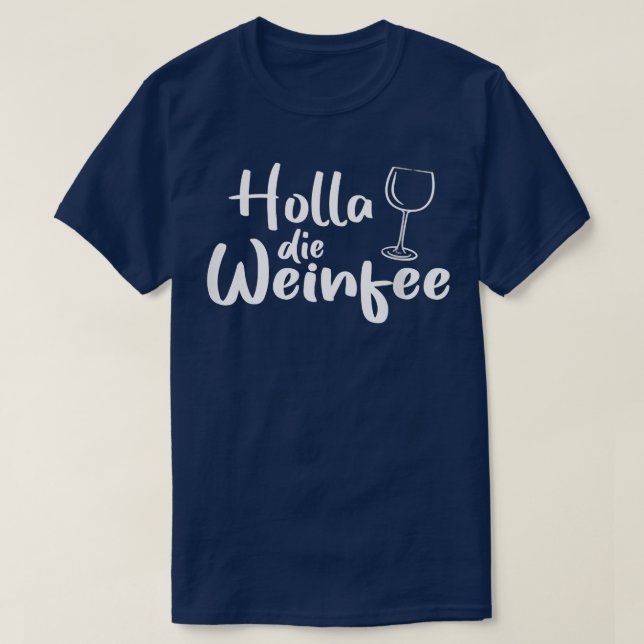 T-shirt Womens Holla the Wine Fairy  (Design devant)